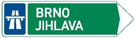 Dopravní značka IS1d Směrová tabule pro příjezd k dálnici (přímo, vlevo nebo vpravo)